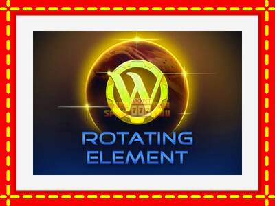 Speel de machine Rotating Element: spannende gratis spins