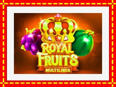 Speel de machine Royal Fruits Multilines: spannende gratis spins