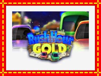 Speel de machine Rush Hour Gold: spannende gratis spins