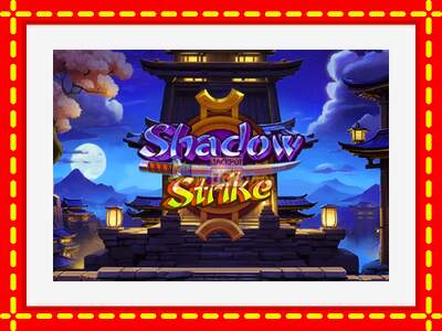 Speel de machine Shadow Strike: spannende gratis spins