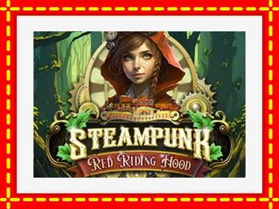 Speel de machine Steampunk Red Riding Hood: spannende gratis spins