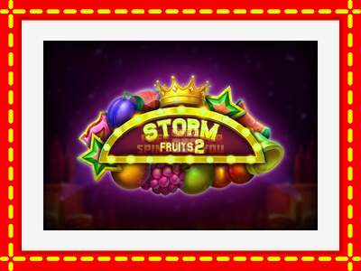 Speel de machine Storm Fruits 2: spannende gratis spins