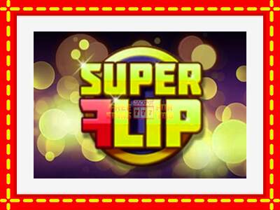 Speel de machine Super Flip: spannende gratis spins