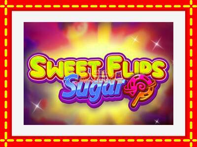 Speel de machine Sweet Flips Sugar: spannende gratis spins