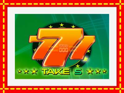 Speel de machine Take 5: spannende gratis spins