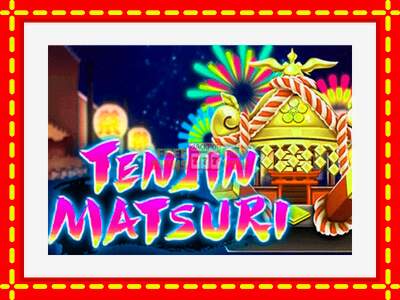 Speel de machine Ten Jin Matsuri: spannende gratis spins