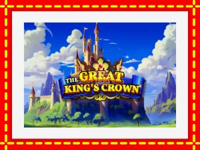 Speel de machine The Great Kings Crown: spannende gratis spins