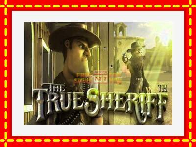 Speel de machine The True Sheriff: spannende gratis spins