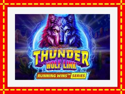 Speel de machine Thunder Wolf Link: spannende gratis spins