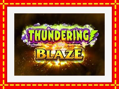 Speel de machine Thundering Blaze: spannende gratis spins