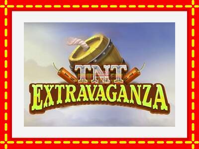 Speel de machine TNT Extravaganza: spannende gratis spins