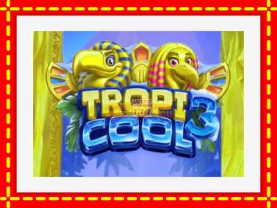 Speel de machine Tropicool 3: spannende gratis spins