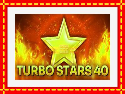 Speel de machine Turbo Stars 40: spannende gratis spins