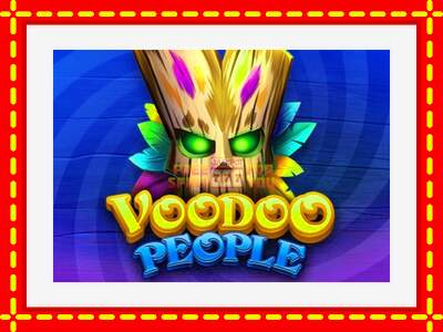 Speel de machine Voodoo People: spannende gratis spins