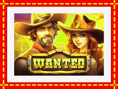 Speel de machine Wanted: spannende gratis spins