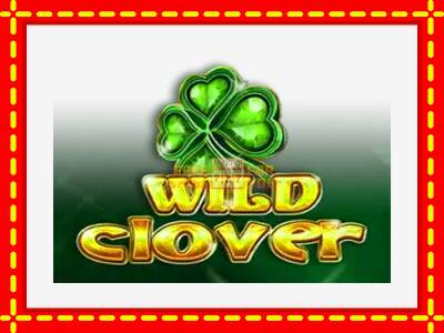 Speel de machine Wild Clover: spannende gratis spins