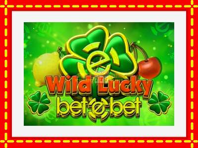 Speel de machine Wild Lucky Betebet: spannende gratis spins