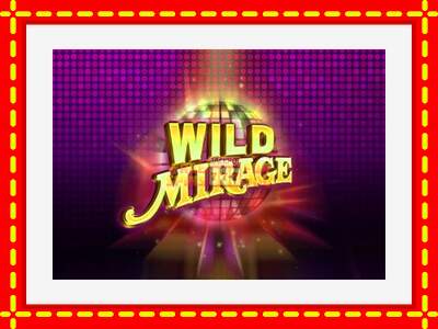 Speel de machine Wild Mirage: spannende gratis spins