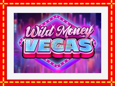 Speel de machine Wild Money Vegas: spannende gratis spins