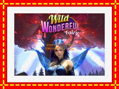 Speel de machine Wild Wonderful Fairy: spannende gratis spins