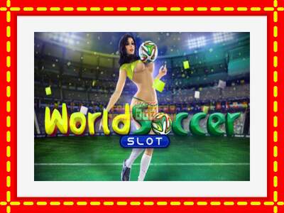 Speel de machine World Soccer Slot: spannende gratis spins